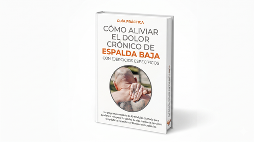 Alivio del dolor crónico de espalda | Guía práctica